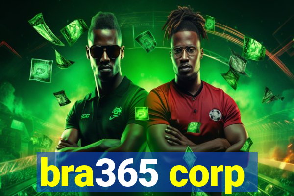 bra365 corp